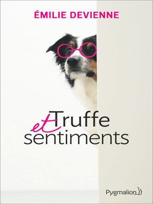 cover image of Truffe et sentiments